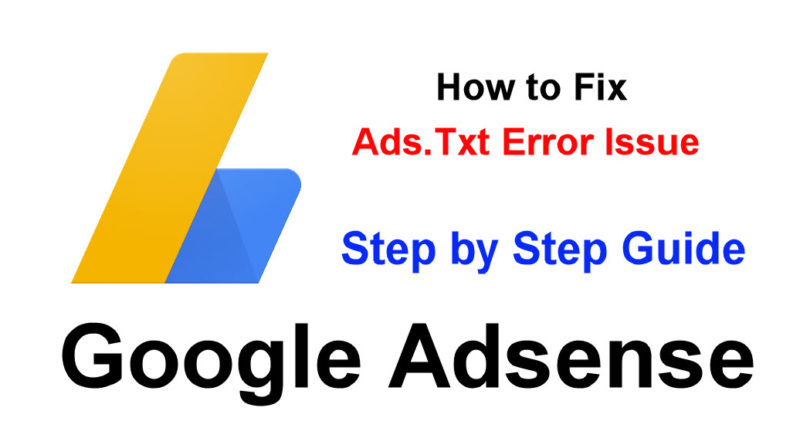 Google AdSense Me Ads.txt Error Ko Fix Kaise Kare