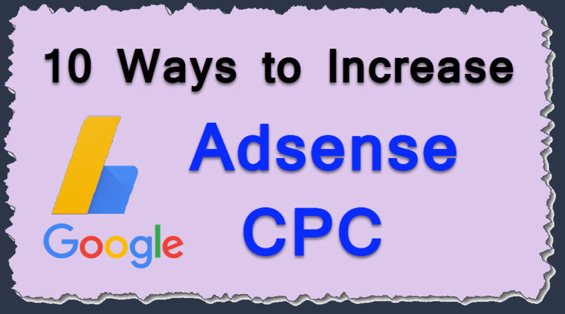 Google Adsense CPC (Cost per Click) Increa