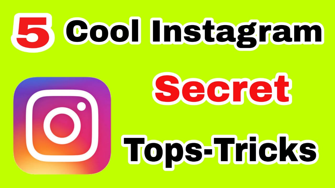 Instagram secrets